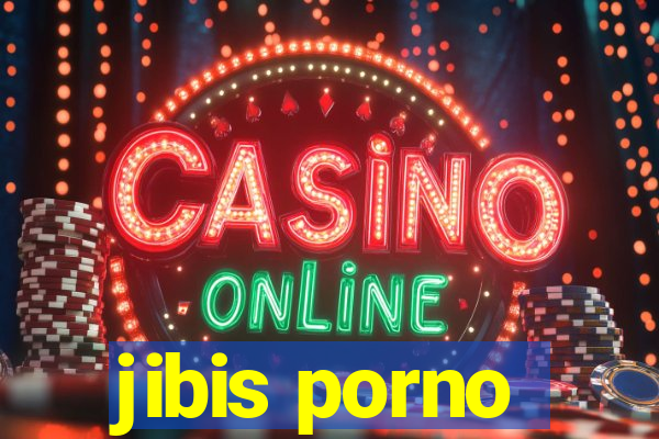 jibis porno